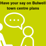 £20 million improvements on the way for Bulwell Town Centre Regeneration – residents invited to have their say at two events next week